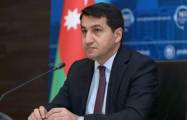   Hikmet Hajiyev:  Recomendamos a los dirigentes político-militares de Armenia que abandonen los sueños revanchistas 
