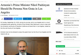    News Blaze  : ”El primer ministro armenio Nikol Pashinyán tiene que ser declarada la persona non grata en Los Ángeles”  