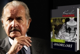 Obras seleccionadas del famoso escritor mexicano Carlos Fuentes se publicaron en azerbaiyano