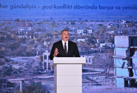     Ilham Aliyev  : Se prepararon y aprobaron los planes maestros de todas las ciudades liberadas  